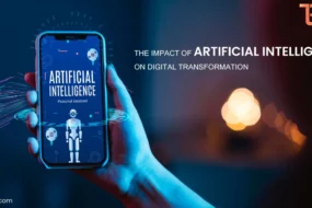 The Impact of Artificial Intelligence on Digital Transformation