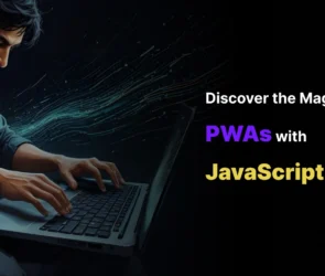 What If Your Website Could Feel Like an App? Discover the Magic of PWAs with JavaScript!
