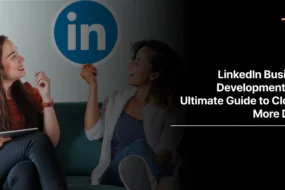 LinkedIn Business Development The Ultimate Guide to Closing More Deals