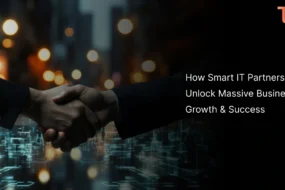 How Smart IT Partnerships Unlock Massive Business Growth & Success