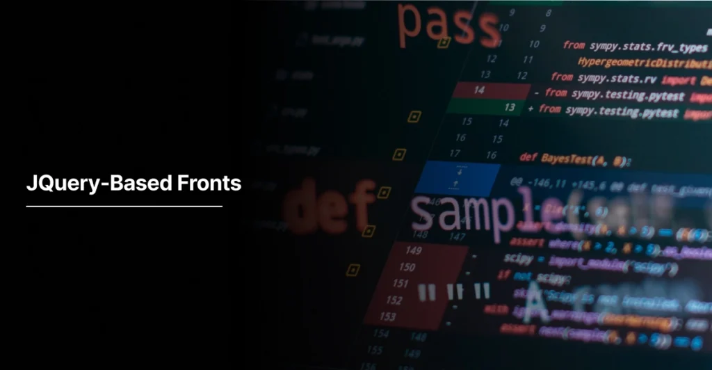 JQuery-Based Fronts