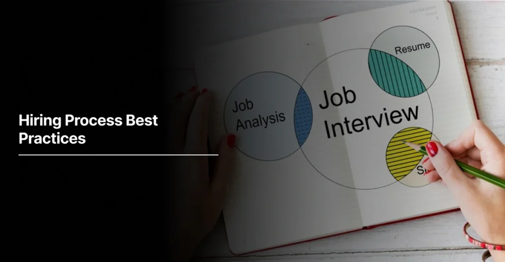 Hiring Process Best Practices